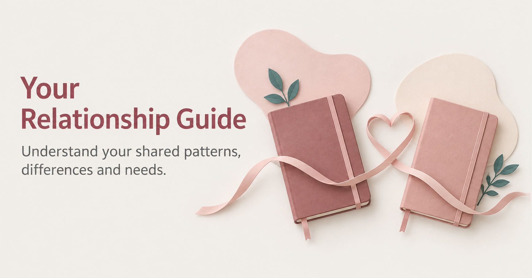 Your Relationship Guide