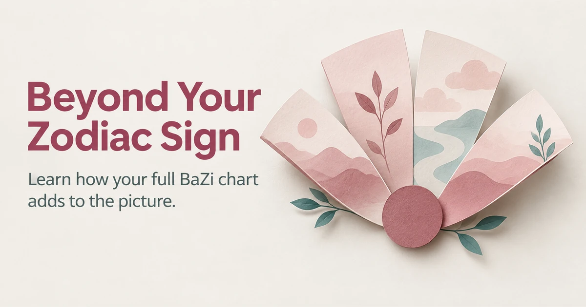 Beyond Your Zodiac Sign